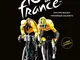 Enciclopedia del Tour de France. Ediz. illustrata