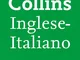 Grande Dizionario Collins Inglese - Italiano (English Edition)