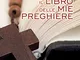 Il libro delle mie preghiere