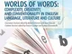 Worlds of words: complexity, creativity, and conventionality in english language, literatu...