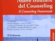 Nuove frontiere del counseling. Il counseling funzionale