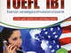 Prepararsi al TOEFL IBT. Tecniche, strategie e simulazioni d'esame