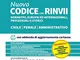 Nuovo codice con rinvii. Nominativi, europei ed internazionali, processuali, storici e di...