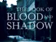 The Book of Blood and Shadow (English Edition)