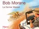 Bob Morane : Le dernier Massaï