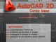 AutoCAD 2D corso base. Livello 1 (Esperto in un click)