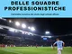 Palle inattive: le soluzioni delle squadre professionistiche. Dall’analisi numerica allo s...