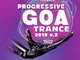 Progressive Goa Trance 2018 Vol 2 (2 CD)