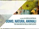 Uomo, natura, animali. Per una bioetica della complessità