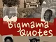 Bigmama Quotes (English Edition)