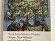 Three Early Modern Utopias: Thomas More: Utopia / Francis Bacon: New Atlantis / Henry Nevi...