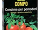 COMPO Concime per Pomodori, Ortaggi e Piante Aromatiche, 1 kg
