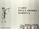 L'Arte Della Tromba Barocca: Sonate N.2,