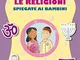 Le religioni spiegate ai bambini. Il piccolo gregge