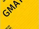 GMAT: PROBLEM SOLVING TECHNIQUES FOR TOP-SCORE 3 rd EDITION (English Edition)