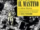 Il mastino e altre storie