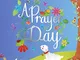 A Prayer a Day: 365 Charming Prayers