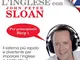 Impara l'inglese con John Peter Sloan - Step 1