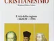 Storia del cristianesimo. Religione, politica, cultura: 9