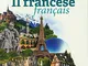 Il francese. Con USB formato MP3