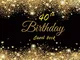 40th Birthday Guest Book: "Celebration of 40th Birthday Anniversary" For best wishes and w...