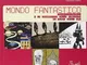 Mondo fantastico. Ediz. illustrata. Con CD Audio