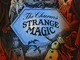 Strange Magic