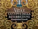 Vita e la coppa della resurrezione