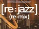 Re Jazz Re Mix