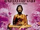 Buddha Bar Vol. 1
