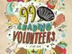 99 Thoughts on Leading Volunteers: Discover, Equip, and Empower Leaders for Relational You...