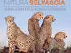 Natura selvaggia. Corso completo di tecnica fotografica