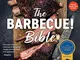 The Barbecue! Bible: More Than 500 Great Grilling Recipes from Around the World