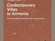 Contemporary villas in Armenia. Ediz. armena e inglese: Garegin Yeghoyan