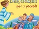 Le beatitudini per i piccoli. Ediz. illustrata