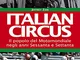 Italian circus. Il popolo del Motomondiale negli anni Sessanta e Settanta