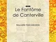 Le Fantôme de Canterville: Nouvelle Hylo-idéaliste (French Edition)