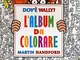 Dov'è Wally? L'album da colorare. Ediz. illustrata