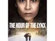 The Hour of the Lynx
