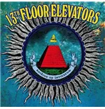 Vinile 13th Floor Elevators - Rockius Of Levitatum