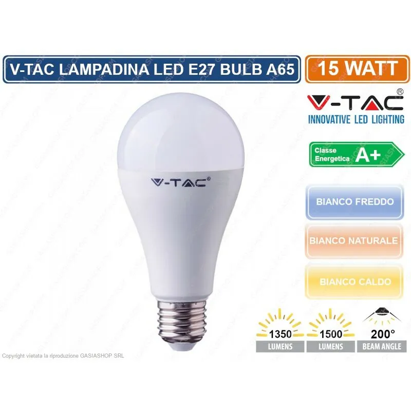  VT-2015 LAMPADINA LED E27 15W BULB A65 - SKU 4453 / 4454 / 4455 - Colore Luce: Bianco Naturale