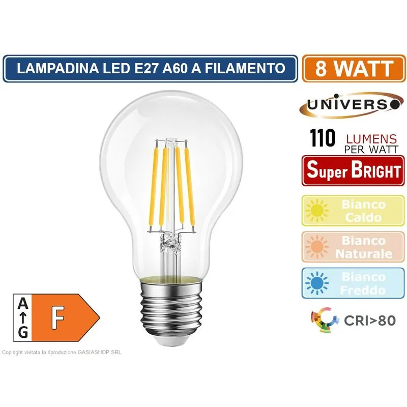 Lampadina led E27 8W bulb A60 filamento 360° 880 lumen 2700K 4000K 6500K - Colore Luce: Bianco Naturale - Universo