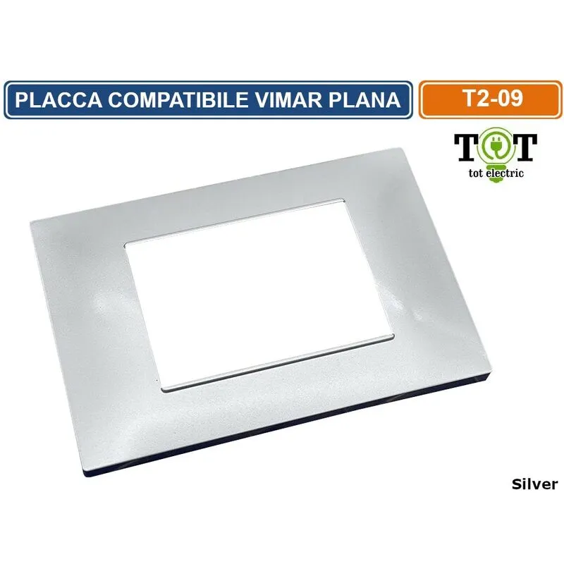 Tot Electric - placca in tecnopolimero silver compatibile con serie vimar plana 2 - 3 - 4 - 7 moduli - Numero Moduli: 7 moduli