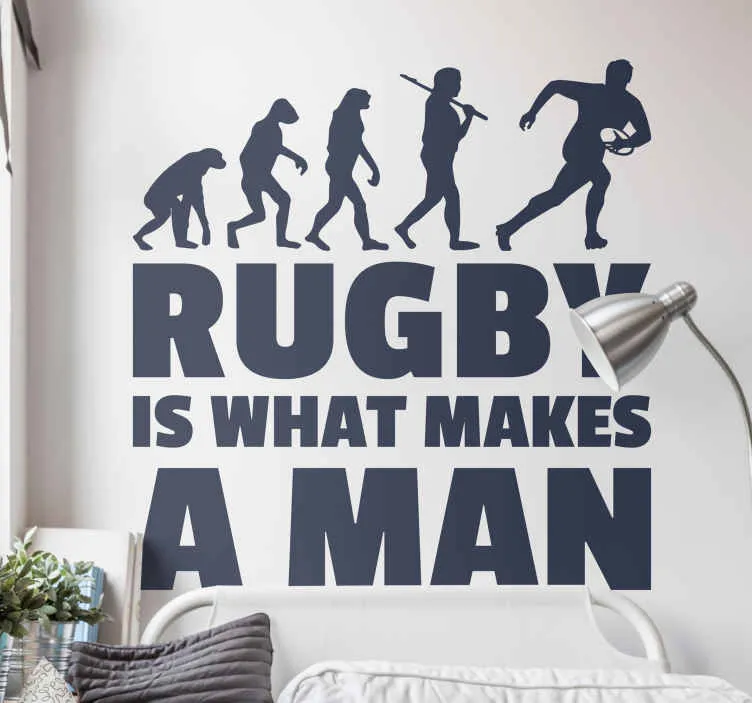 Adesivo murale Rugby is what makes a man