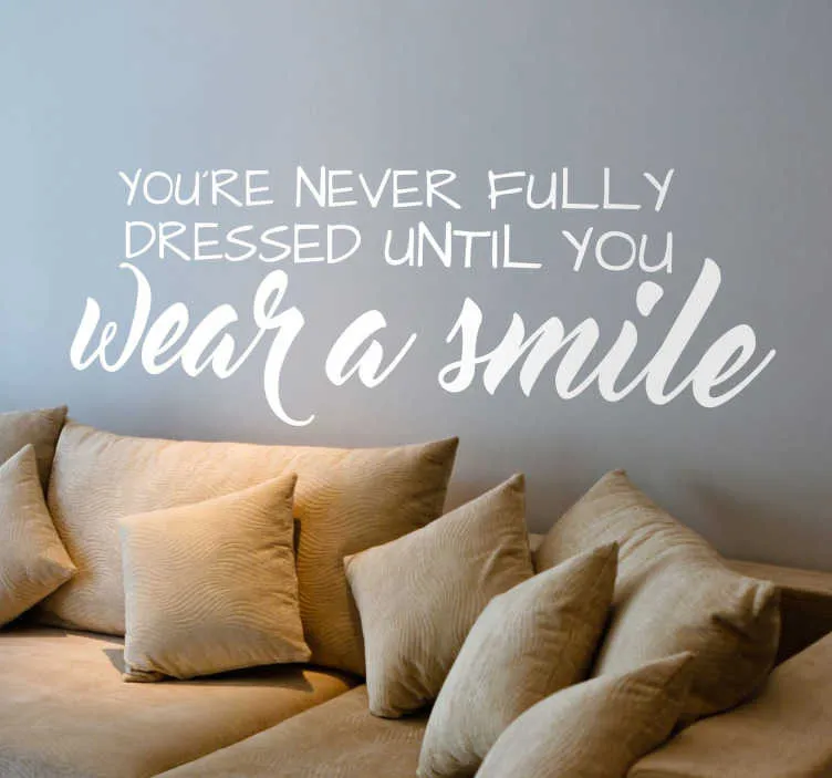 Adesivo Frase Wear a Smile