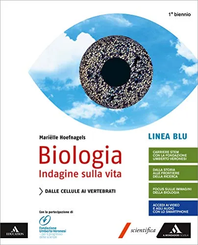 Biologia indagine sulla vita. Linea blu. Per il primo biennio delle Scuole superiori. Con e-book. Con espansione online