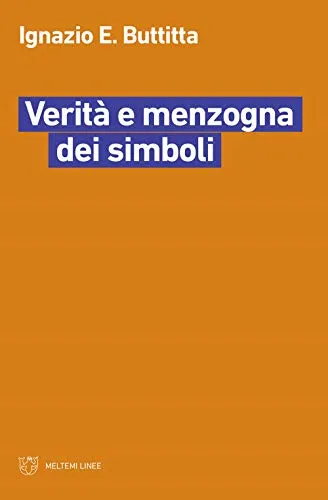 Verità e menzogna dei simboli