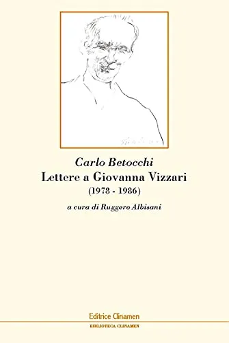 Lettere a Giovanna Vizzari (1978-1986)