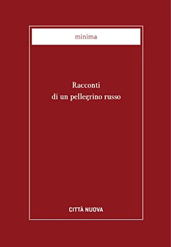 Racconti di un pellegrino russo