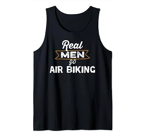 Funny Real Men Go Air Biking Air Bike Lover Fitness Canotta